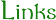 Links